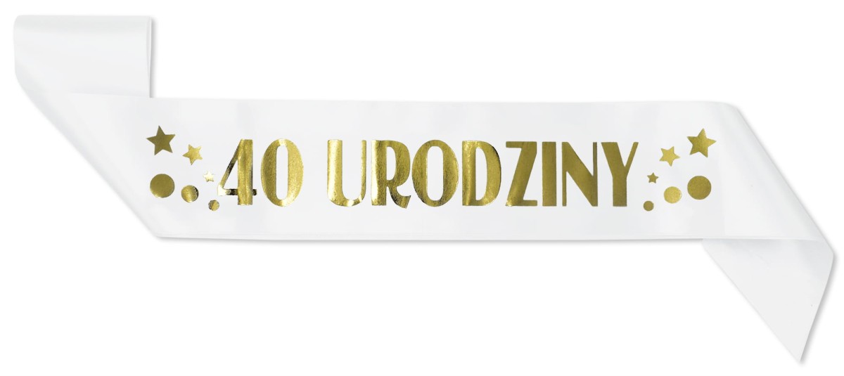 Szarfa ze złotym nadrukiem 40 urodziny