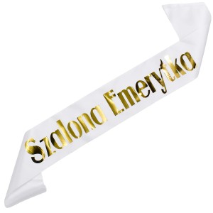 Biała szarfa ze złotym nadrukiem Szalona Emerytka