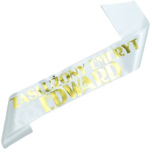 Biała szarfa ze złotym nadrukiem Zasłużony Emeryt z imieniem