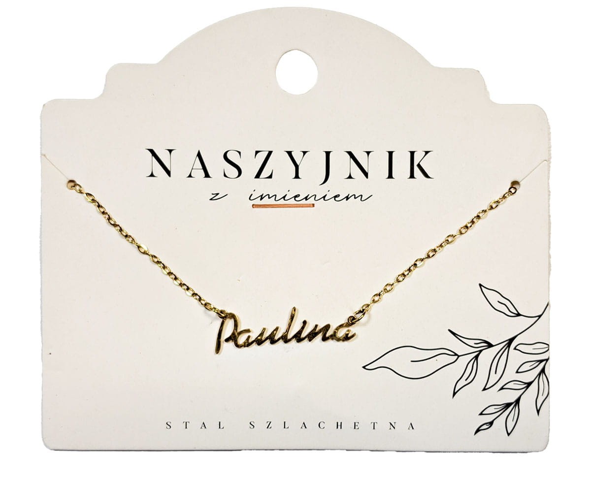 Naszyjnik z imieniem Paulina