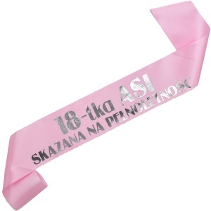 Jasnoróżowa szarfa ze srebrnym nadrukiem 18-tka Skazana na pełnoletność  + imię