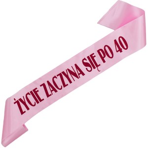 Życie zaczyna się po 40 - jasnoróżowa szarfa z fuksjowym nadrukiem