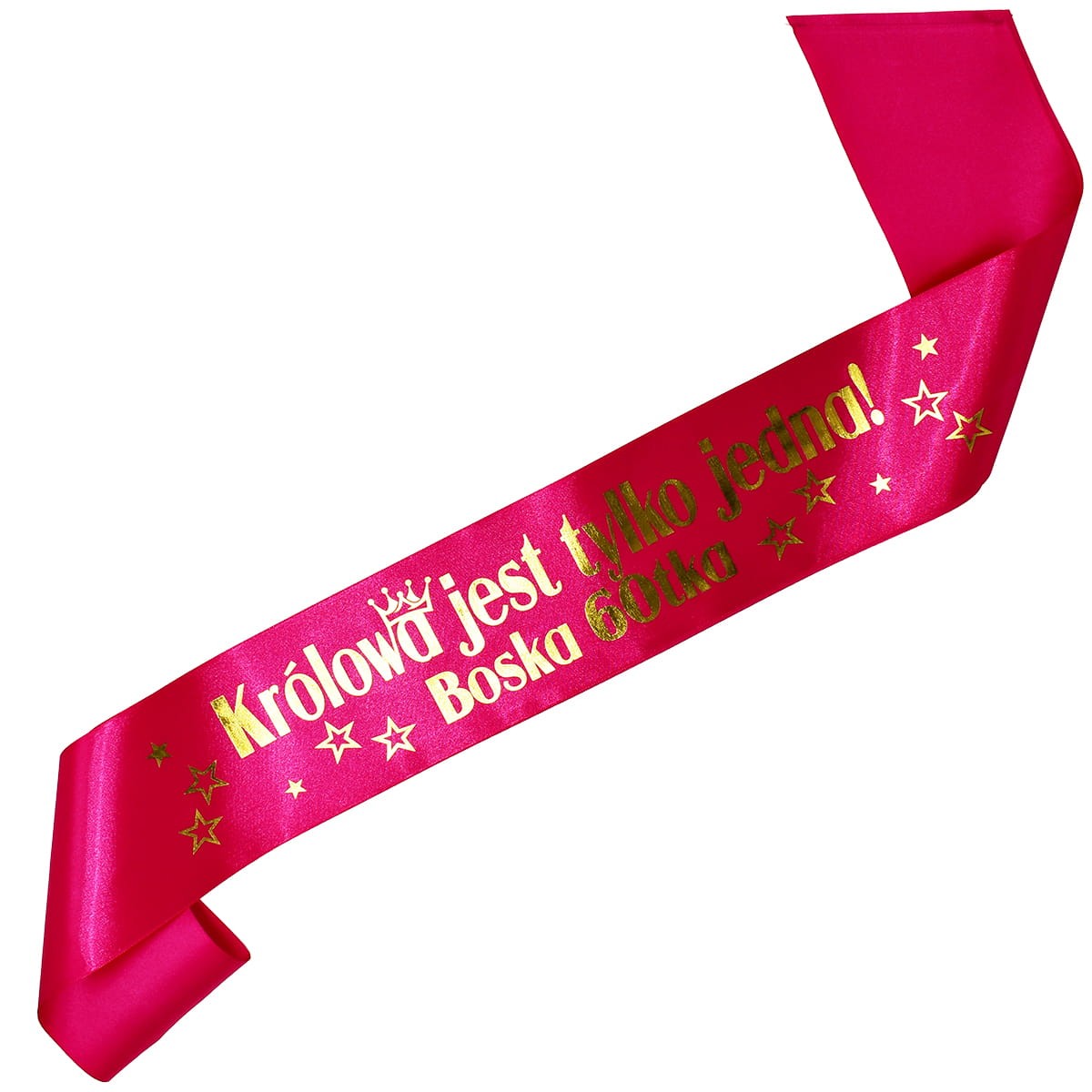 Królowa jest tylko jedna Boska 60tka - fuksjowa szarfa ze złotym nadrukiem