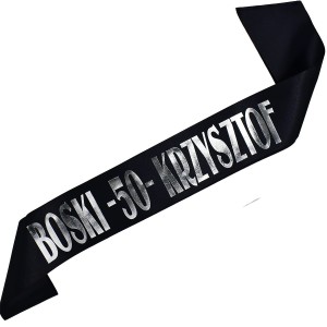 Boski - 50 - z dowolnym imieniem - czarna szarfa ze srebrnym nadrukiem